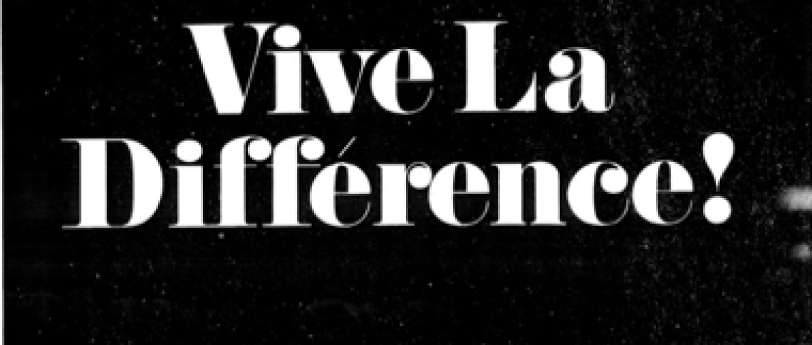 vive la difference